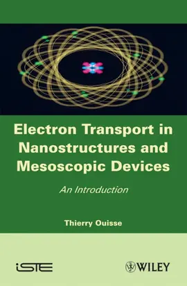 Electron Transport in Nanostructures and Mesoscopic Devices