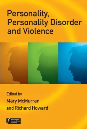 Personality, Personality Disorder and Violence