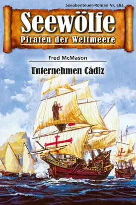 Seewölfe - Piraten der Weltmeere 584
