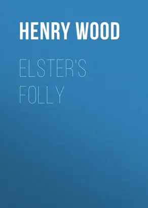Elster's Folly