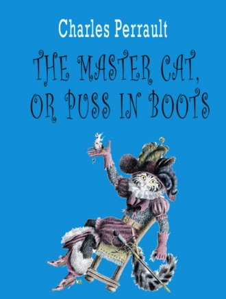 The master cat, or puss in boots