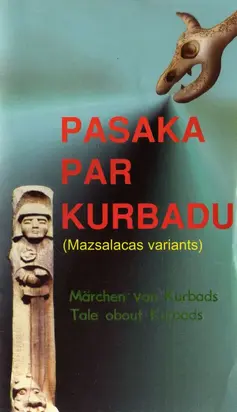 Pasaka par Kurbadu (Mazsalacas variants)