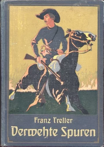 Verwehte Spuren. Eine Erzählung für die reifere Jugend.