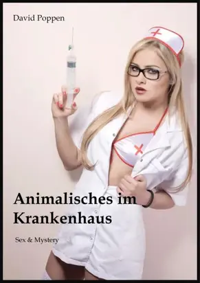 Animalisches im Krankenhaus