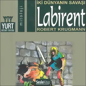 Söylenceler 9- Labirent