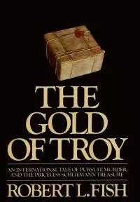 The Gold of Troy