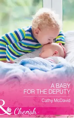 A Baby For The Deputy