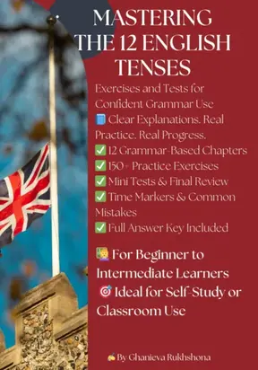 Mastering the 12 English Tenses