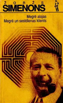 Megrē alojas. Megrē un sestdienas klients