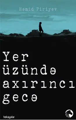 Yer üzündə axırıncı gecə