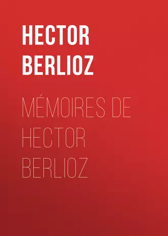 Mémoires de Hector Berlioz