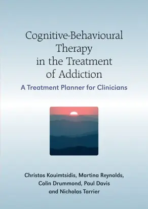 Cognitive-Behavioural Therapy in the Treatment of Addiction