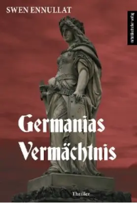 Germanias Vermächtnis