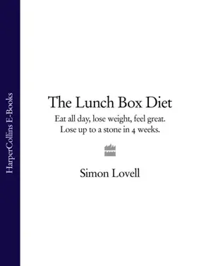 The Lunch Box Diet: Eat all day, lose weight, feel great. Lose up to a stone in 4 weeks.
