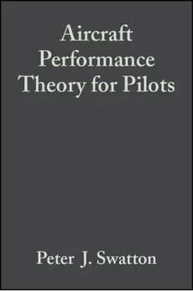 Aircraft Performance Theory for Pilots