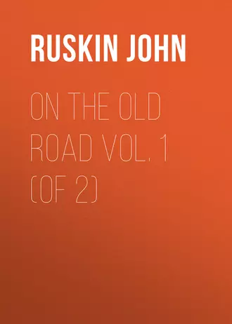 On the Old Road Vol. 1 (of 2)