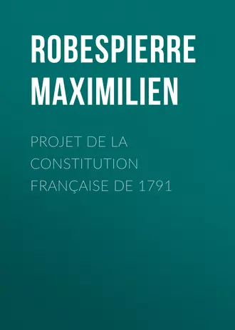 Projet de la constitution française de 1791