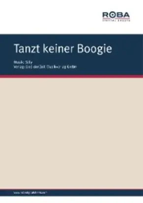 Tanzt keiner Boogie