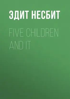 Five Children and It