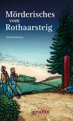 Mörderisches vom Rothaarsteig