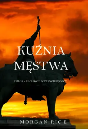 Kuźnia Męstwa