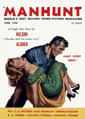 Manhunt. Volume 6, Number 4, June, 1958