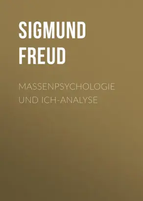 Massenpsychologie und Ich-Analyse
