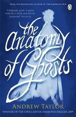 The Anatomy Of Ghosts