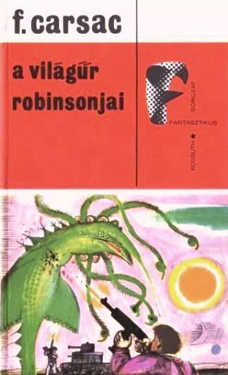 A világűr Robinsonjai