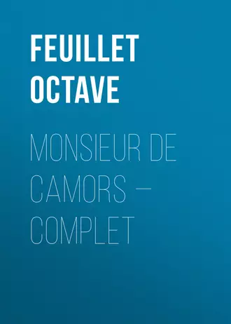 Monsieur de Camors – Complet