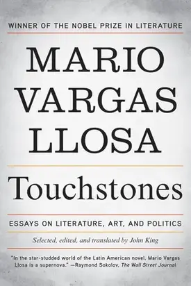 Touchstones: Essays In Literature, Art And Politics