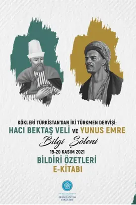 HACI BEKTAŞİ VELİ VE YUNUS EMRE BİLGİ ŞÖLENİ BİLDİRİ ÖZETLERİ EKİTABI