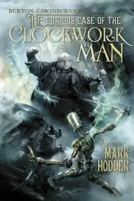 The curious case of the Clockwork Man
