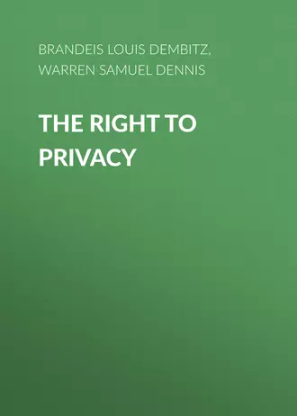 The Right to Privacy