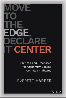 Move to the Edge, Declare it Center