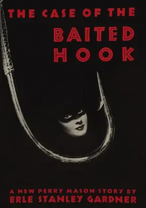 The Case of the Baited Hook