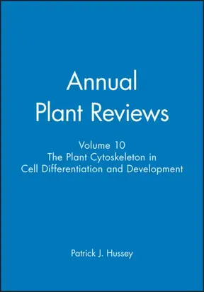 Annual Plant Reviews, The Plant Cytoskeleton in Cell Differentiation and Development