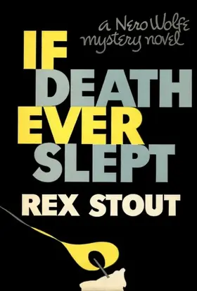 If Death Ever Slept