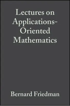 Lectures on Applications-Oriented Mathematics