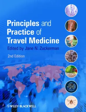 Principles and Practice of Travel Medicine