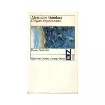 Ciegas esperanzas