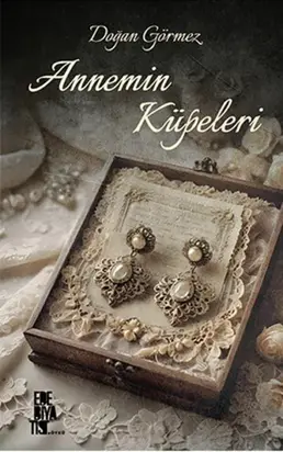 Annemin Küpeleri