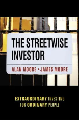 The Streetwise Investor. Extraordinary Investing for Ordinary People