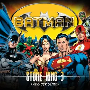 Batman, Stone King, Folge 3: Krieg der Götter