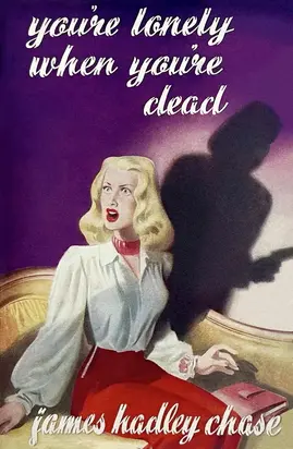 You’re Lonely When You’re Dead