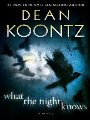 What the Night Knows (with bonus novella Darkness Under the Sun)