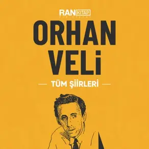 Orhan Veli Tüm Şiirleri