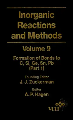 Inorganic Reactions and Methods, The Formation of Bonds to C, Si, Ge, Sn, Pb (Part 1)