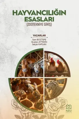 HAYVANCILIĞIN ESASLARI (ZOOTEKNİYE GİRİŞ)