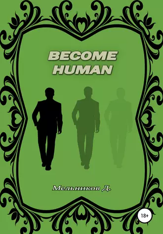 Become human